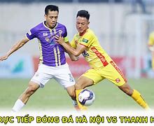 Hà Nội Thanh Hóa Trực Tiếp Bóng Đá