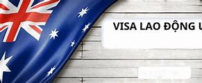 Visa Lao Động Úc 2022 Là Gì Tiếng Việt Hay Tiếng Anh